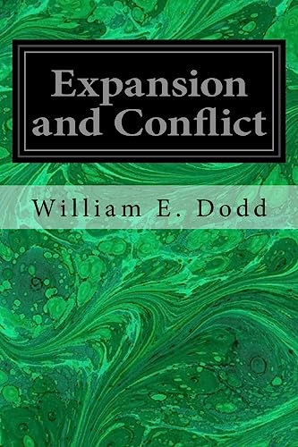 9781535197854: Expansion and Conflict