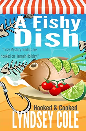 Beispielbild fr A Fishy Dish (A Hooked & Cooked Cozy Mystery Series) zum Verkauf von SecondSale