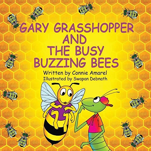 9781535207782: Gary Grasshopper and the Busy Buzzing Bees