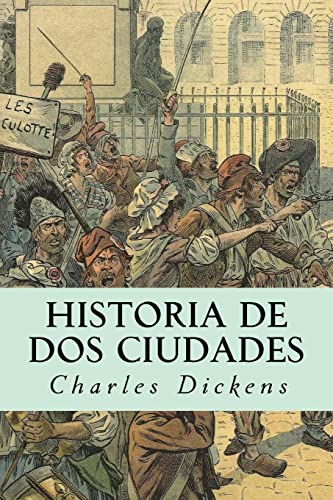 9781535212748: Historia de dos ciudades (Spanish Edition)