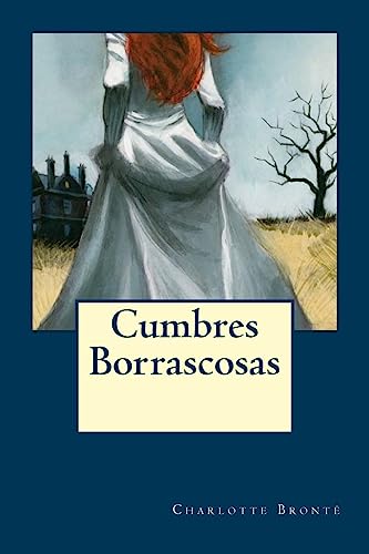 9781535214391: Cumbres Borrascosas
