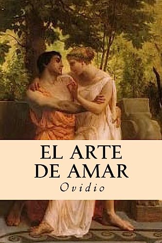 9781535215213: El Arte de Amar (Spanish Edition)