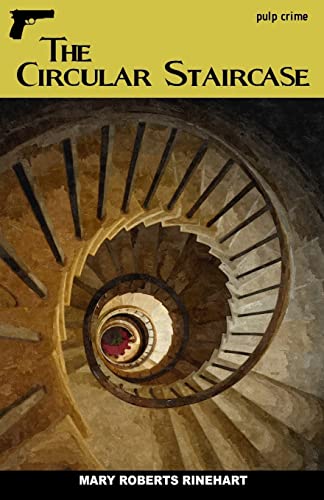 9781535220415: The Circular Staircase