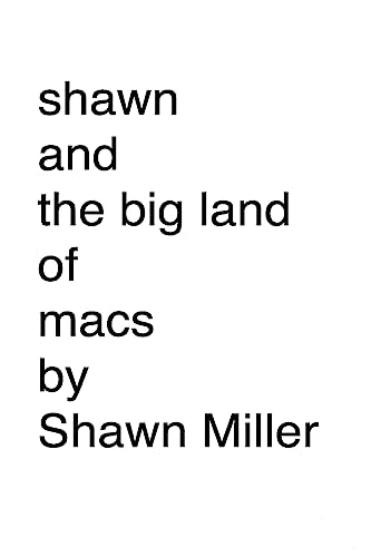 Stock image for shawn and the big land of macs for sale by THE SAINT BOOKSTORE