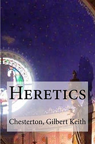 9781535228442: Heretics