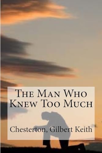 Stock image for The Man Who Knew Too Much for sale by THE SAINT BOOKSTORE