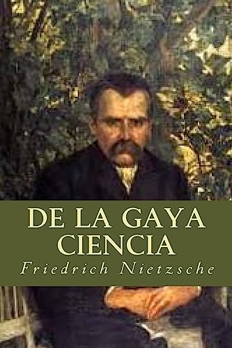 Beispielbild fr De la Gaya Ciencia zum Verkauf von Buchpark