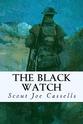 Beispielbild fr The Black Watch zum Verkauf von THE SAINT BOOKSTORE