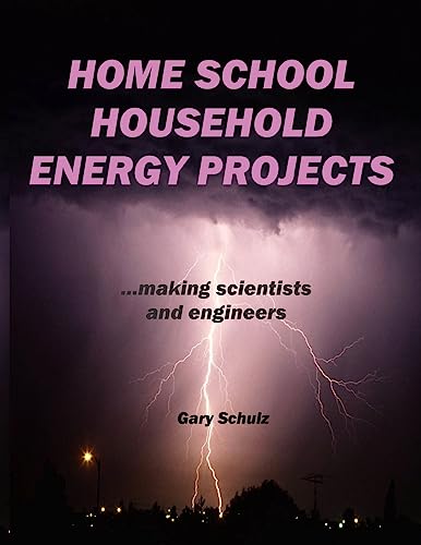 Beispielbild fr Home School Household Energy Projects zum Verkauf von CreativeCenters