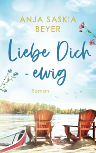 9781535232791: Liebe Dich - ewig