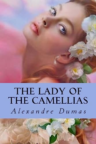 9781535234856: The Lady of the Camellias