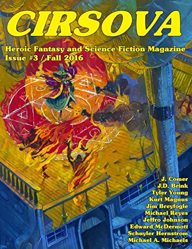 9781535237925: Cirsova #3: Heroic Fantasy and Science Fiction Magazine