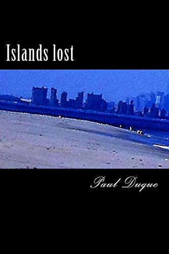 9781535242974: Islands lost