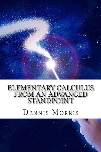 Stock image for Elementary Calculus from an Advanced Standpoint for sale by Bill's Books