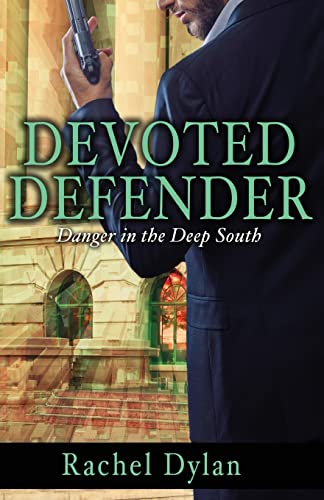 Stock image for Devoted Defender: 2 (Danger in the Deep South) for sale by WorldofBooks