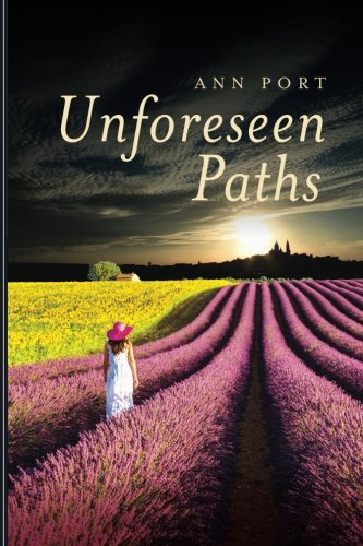 Stock image for Unforeseen Paths for sale by Discover Books