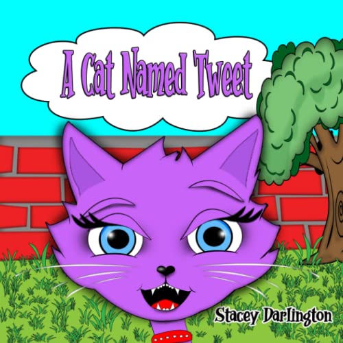 Stock image for A Cat Named Tweet for sale by Wonder Book