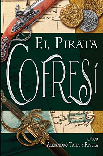Stock image for El Pirata Cofres (Clsicos de Puerto Rico) (Spanish Edition) for sale by Save With Sam