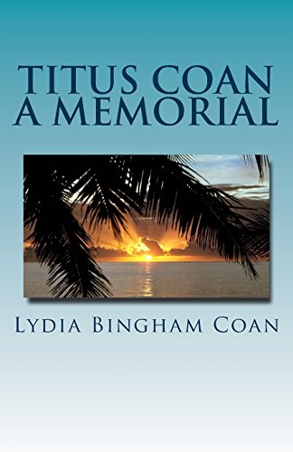 Stock image for Titus Coan: A Memorial for sale by Revaluation Books
