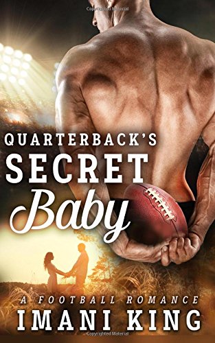 Beispielbild fr Quarterback's Secret Baby (Bad Boy Ballers) zum Verkauf von Revaluation Books