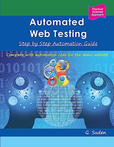 Stock image for Automated Web Testing: Step by Step Automation Guide for sale by SecondSale