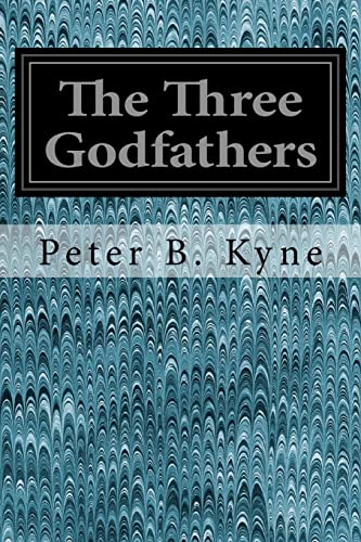 Beispielbild fr The Three Godfathers zum Verkauf von Better World Books