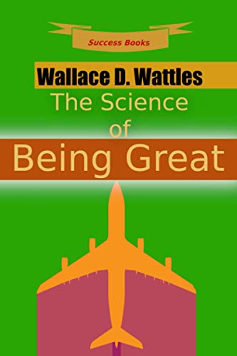 9781535293822: The Science of Being Great: Volume 2 (Super Success Classics)
