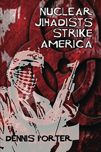 Stock image for Nuclear Jihadists Strike America for sale by Revaluation Books