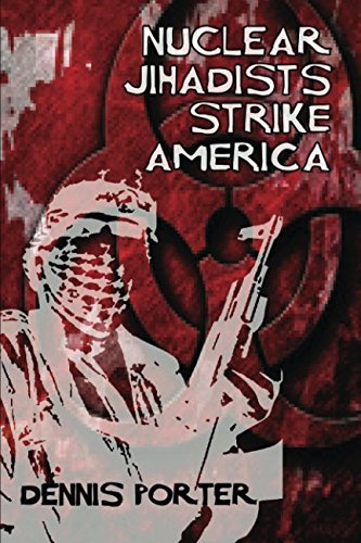 9781535294584: Nuclear Jihadists Strike America