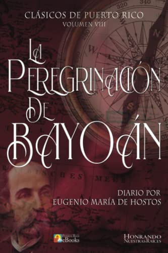 9781535296670: La Peregrinacin de Bayon: Volume 8 (Clsicos de Puerto Rico)