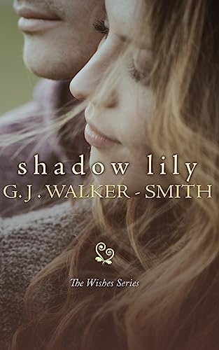 Beispielbild fr Shadow Lily (Wishes) zum Verkauf von AwesomeBooks