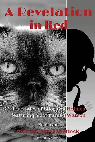 Stock image for A Revelation in Red, Book One: (Watson Meets Sherlock) (The Cat Chronicles) for sale by Lucky's Textbooks