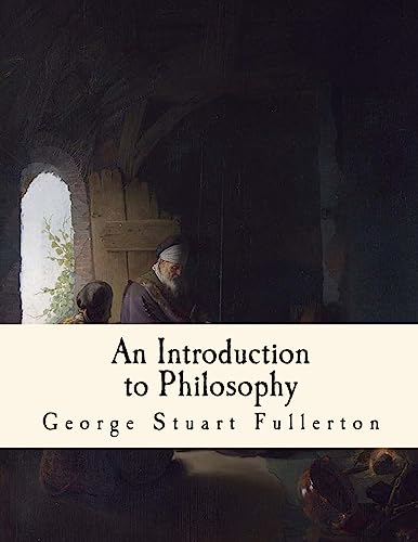 9781535320702: An Introduction to Philosophy