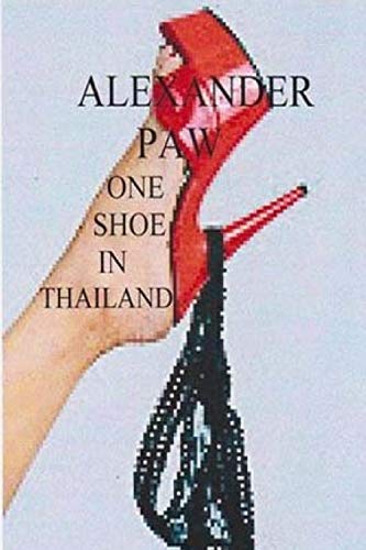 9781535323895: One Shoe In Thailand