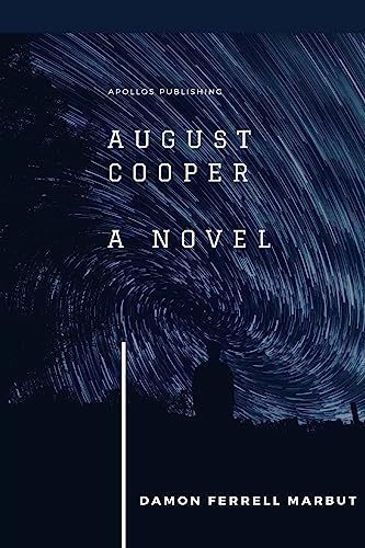 9781535326711: August Cooper: A Novel