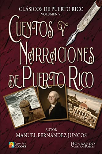 9781535328319: Cuentos y Narraciones de Puerto Rico (Clsicos de Puerto Rico) (Spanish Edition)