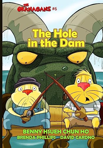 9781535334068: The Hole in the Dam (The Okanagans, No. 6)