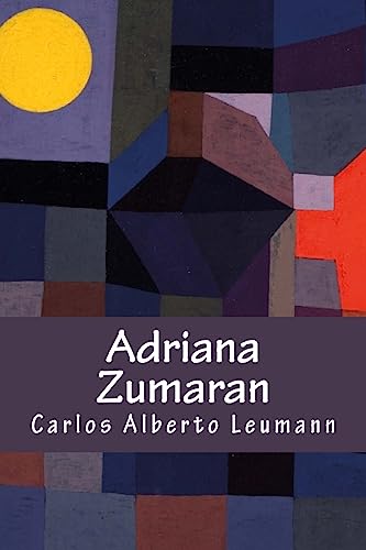 Imagen de archivo de Adriana Zumaran (Spanish Edition) a la venta por Lucky's Textbooks