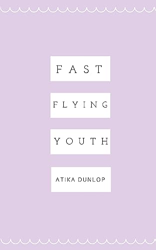 9781535340687: Fast Flying Youth