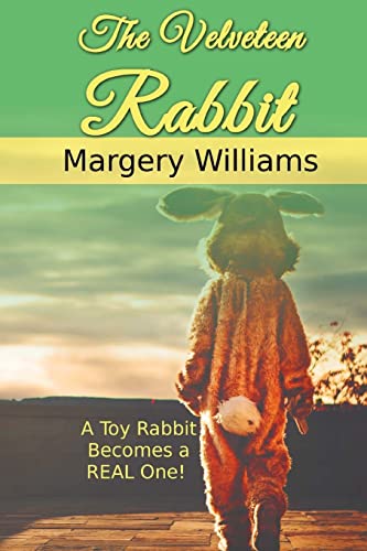 Beispielbild fr The Velveteen Rabbit (Children's Classics) zum Verkauf von Lucky's Textbooks