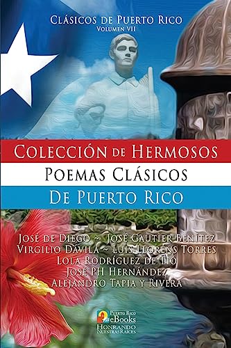 Beispielbild fr Coleccin de Hermosos Poemas Clsicos de Puerto Rico (Spanish Edition) zum Verkauf von California Books