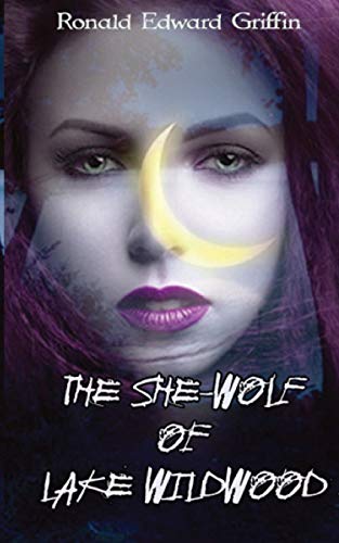 Stock image for The She-Wolf of Lake Wildwood for sale by Welcome Back Books