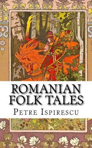 Stock image for Romanian Folk Tales : In English and Romanian for sale by Better World Books