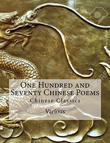 9781535351546: One Hundred and Seventy Chinese Poems: Chinese Classics
