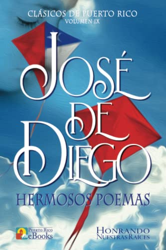 Stock image for Jos De Diego: Hermosos Poemas for sale by Revaluation Books