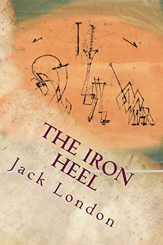 Beispielbild fr The Iron Heel zum Verkauf von WorldofBooks