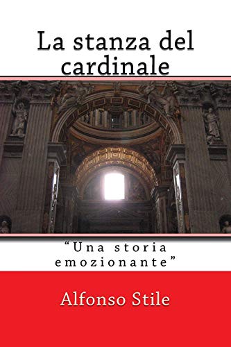 9781535374743: La stanza del cardinale (Italian Edition)