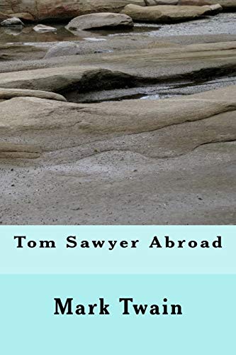 Tom Sawyer Abroad (Paperback) - Mark Twain