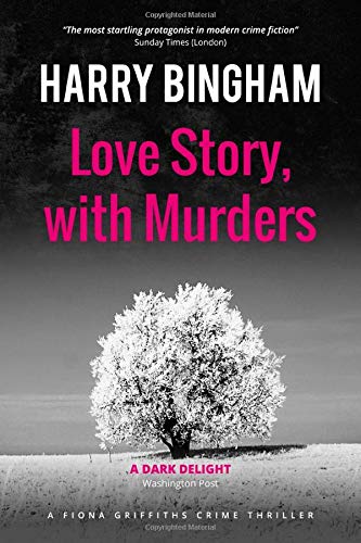 Beispielbild fr Love Story, with Murders (Fiona Griffiths Crime Thriller Series) (Volume 2) zum Verkauf von Open Books