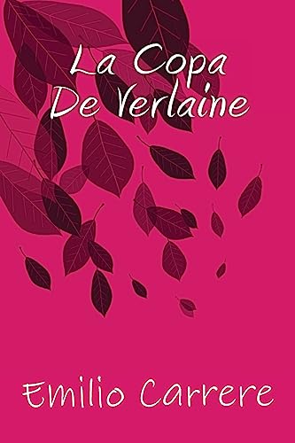 9781535402545: La copa de Verlaine (Spanish Edition)